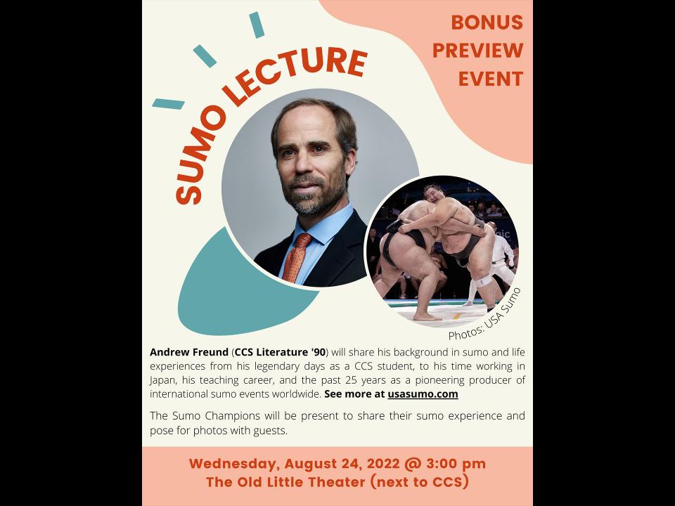 Sumo Lecture with Andrew Freund (CCS Literature '90)