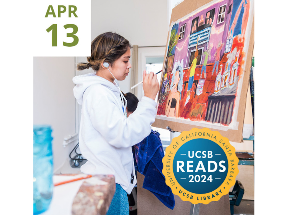 Open Studios at CCS: A UCSB Reads 2024 Event